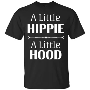 A Little Hippie A Little Hood shirt, sweater, tank