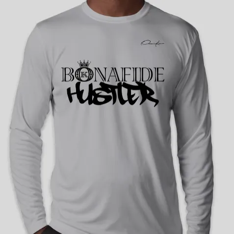 Bonafide Hustler Long Sleeve T-Shirt