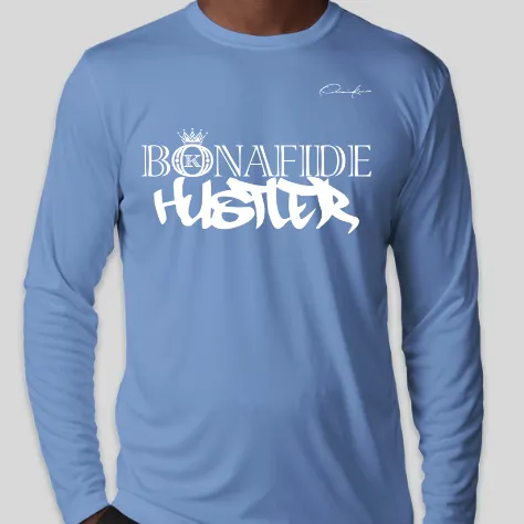 Bonafide Hustler Long Sleeve T-Shirt