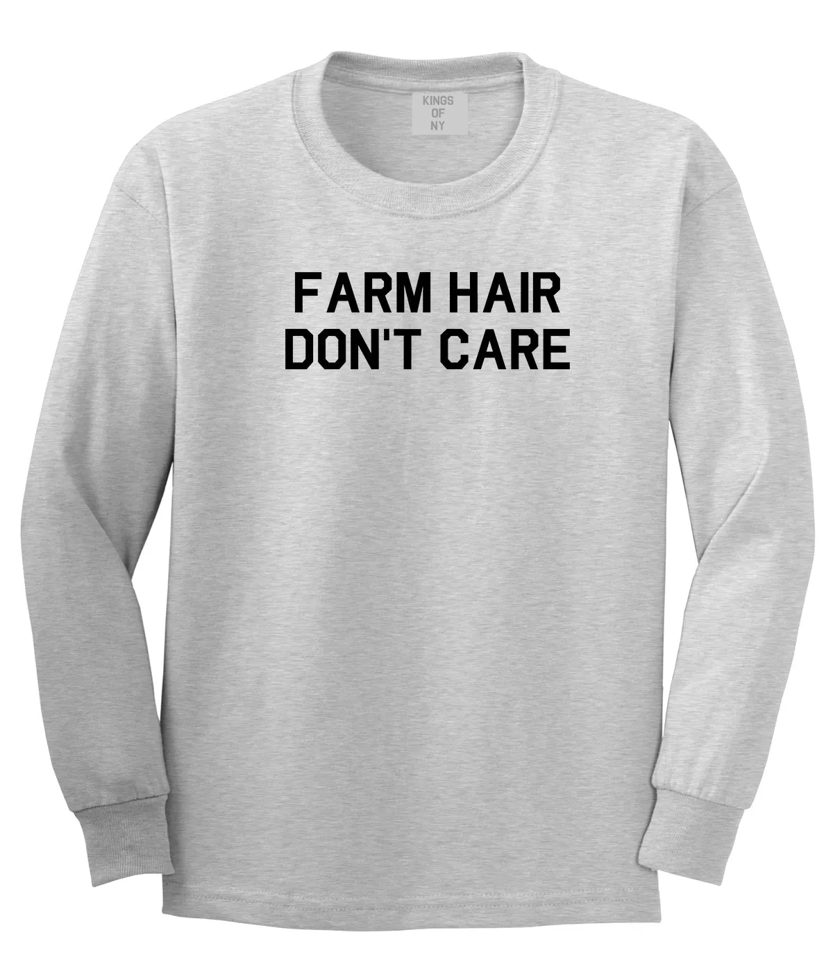 Farm Hair Dont Care Mens Long Sleeve T-Shirt