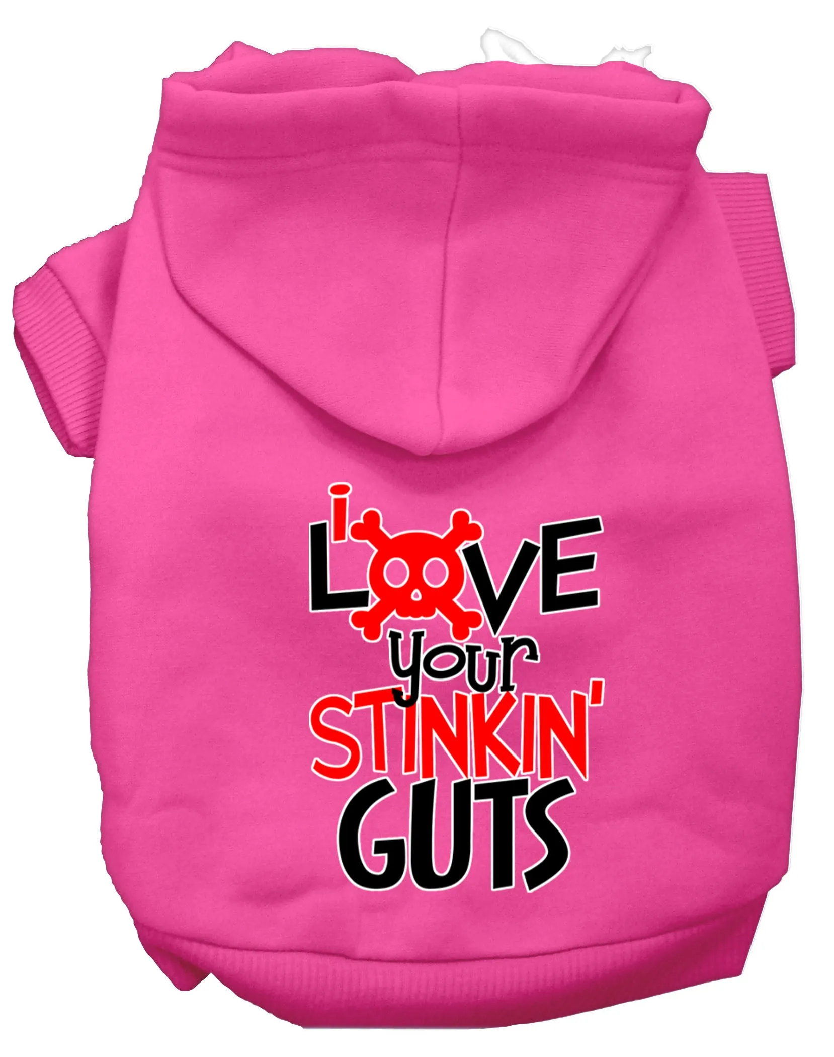 Love Your Stinkin Guts Screen Print Dog Hoodie Bright Pink M