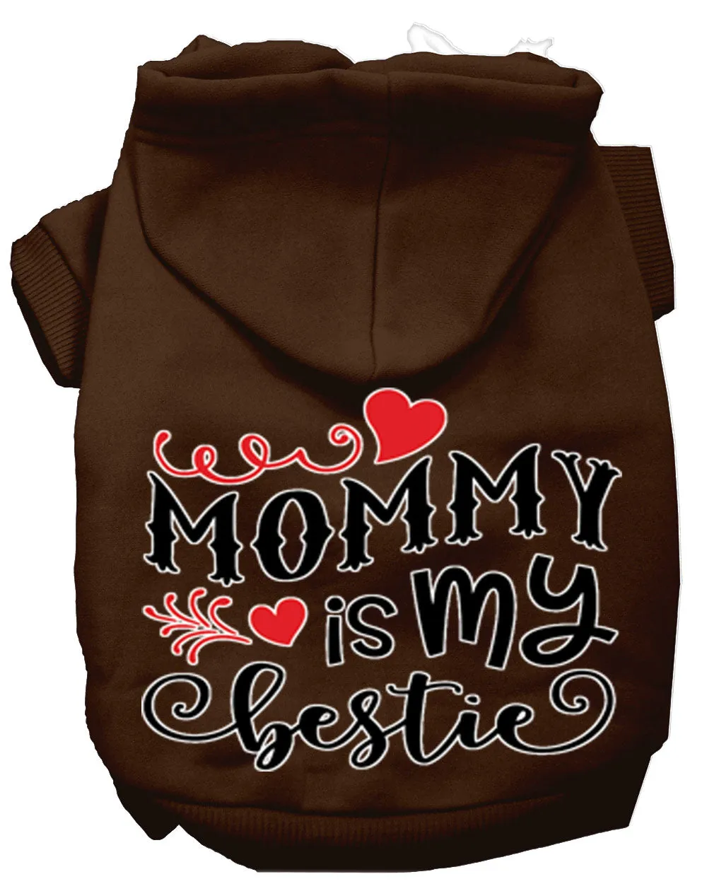 Mommy Is My Bestie Screen Print Dog Hoodie Brown Xxxl