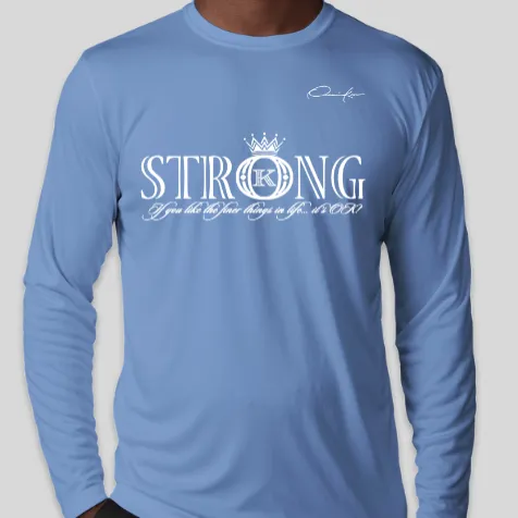 Strong Long Sleeve T-Shirt